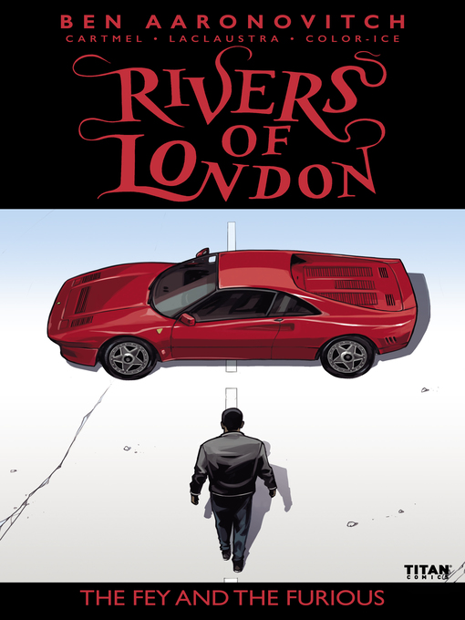 Title details for Rivers of London: The Fey and The Furious (2019), Issue 2 by Ben Aaronovitch - Available
